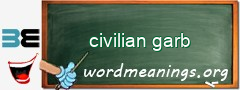 WordMeaning blackboard for civilian garb